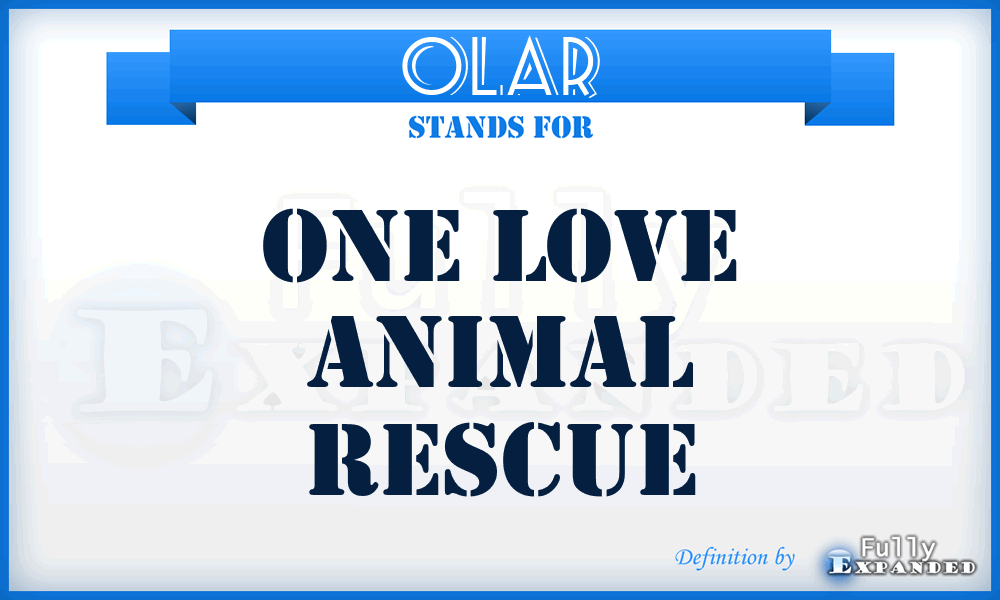 OLAR - One Love Animal Rescue