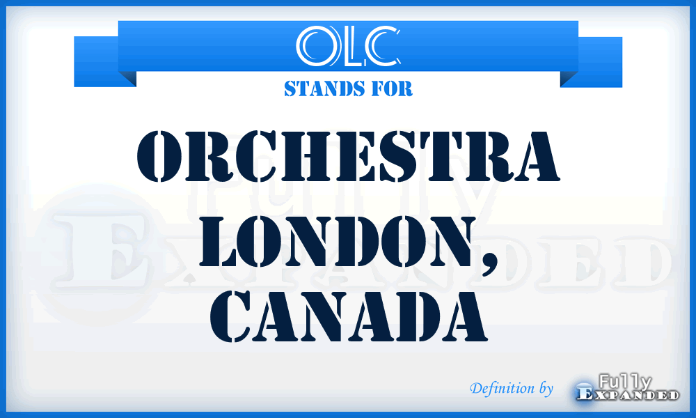 OLC - Orchestra London, Canada