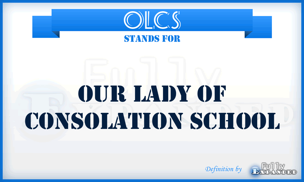 OLCS - Our Lady of Consolation School