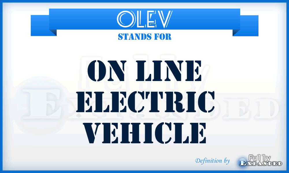 OLEV - On Line Electric Vehicle