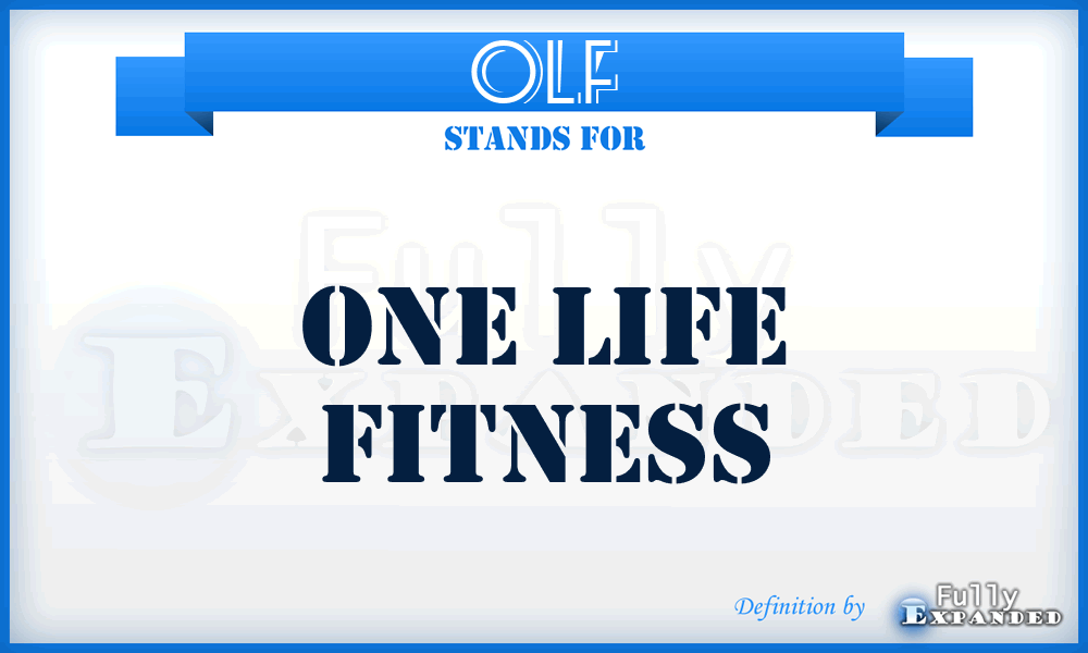 OLF - One Life Fitness