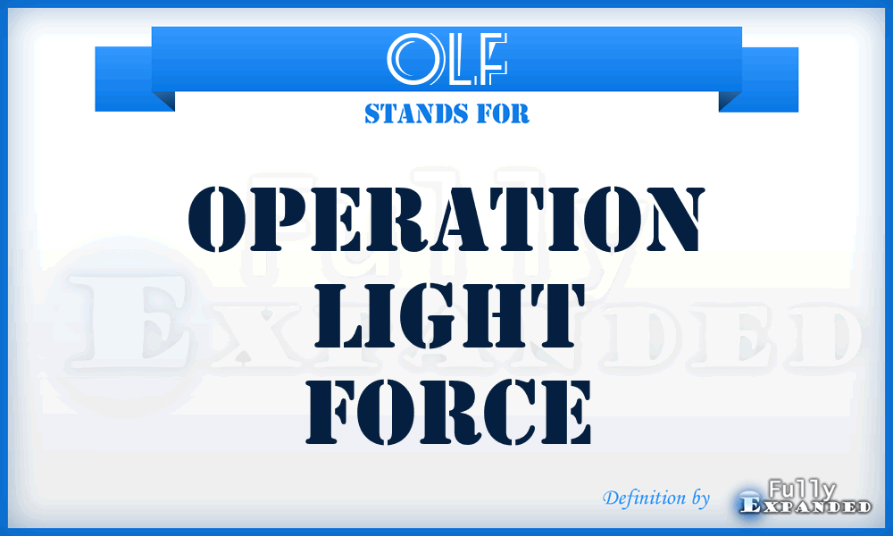OLF - Operation Light Force