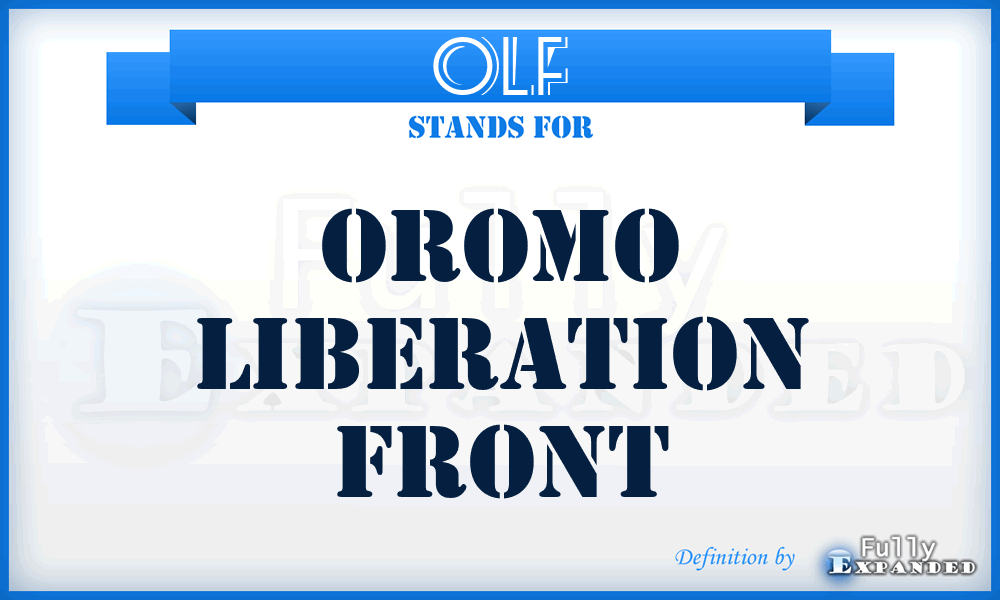 OLF - Oromo Liberation Front