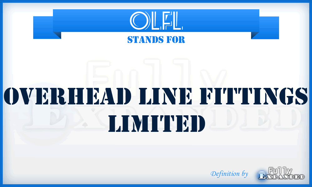 OLFL - Overhead Line Fittings Limited