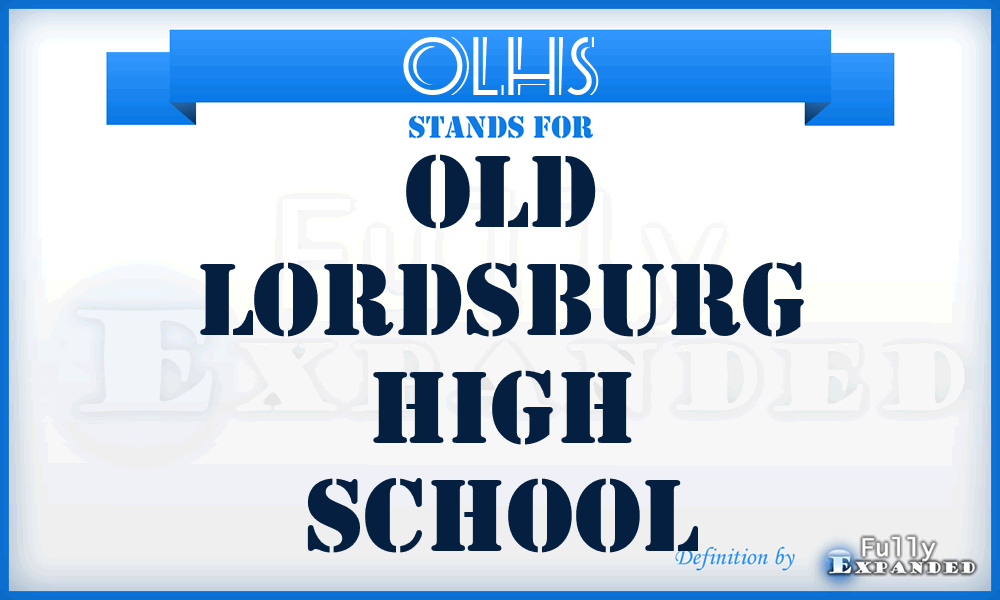 OLHS - Old Lordsburg High School
