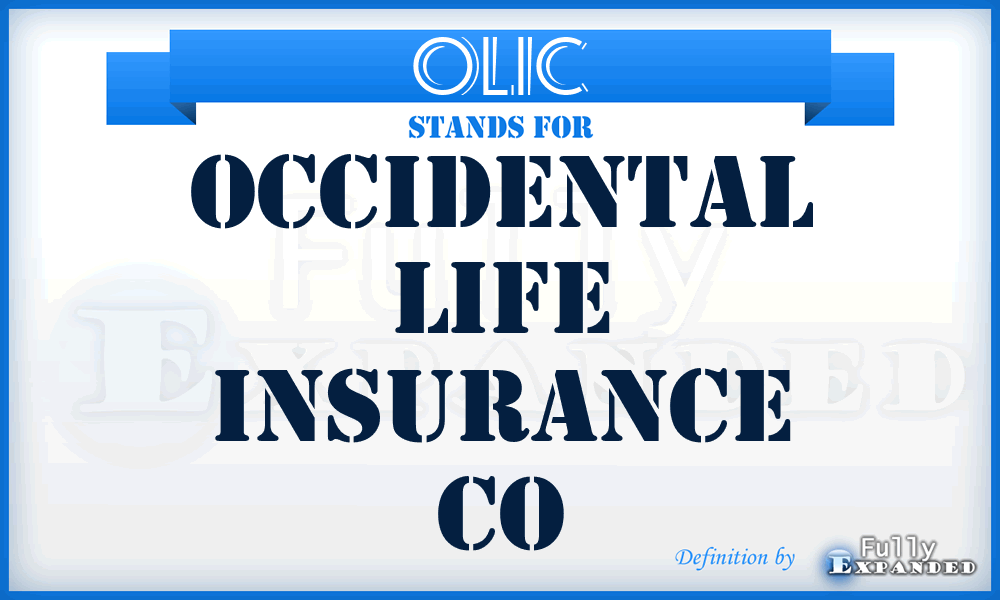 OLIC - Occidental Life Insurance Co