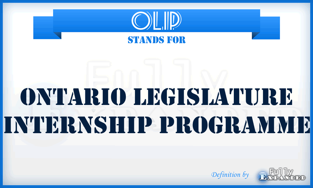 OLIP - Ontario Legislature Internship Programme