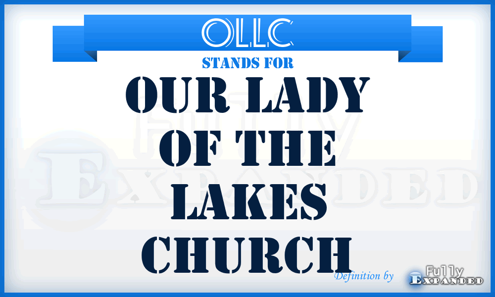 OLLC - Our Lady of the Lakes Church