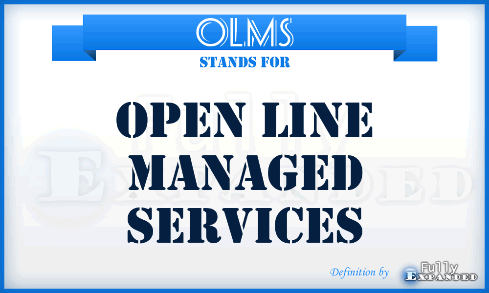 OLMS - Open Line Managed Services