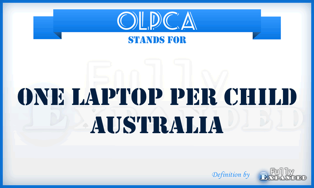 OLPCA - One Laptop Per Child Australia