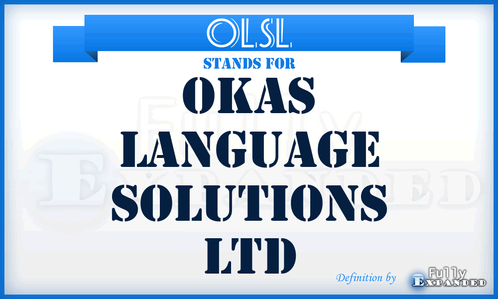 OLSL - Okas Language Solutions Ltd