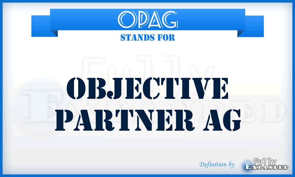 OPAG - Objective Partner AG