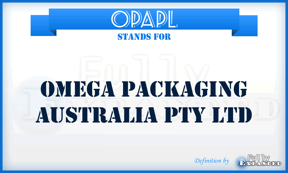OPAPL - Omega Packaging Australia Pty Ltd