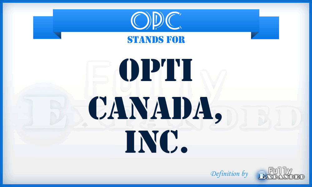 OPC - OPTI Canada, Inc.