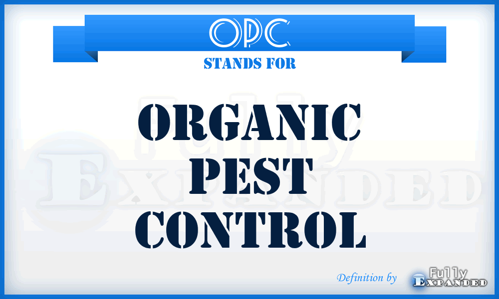 OPC - Organic Pest Control