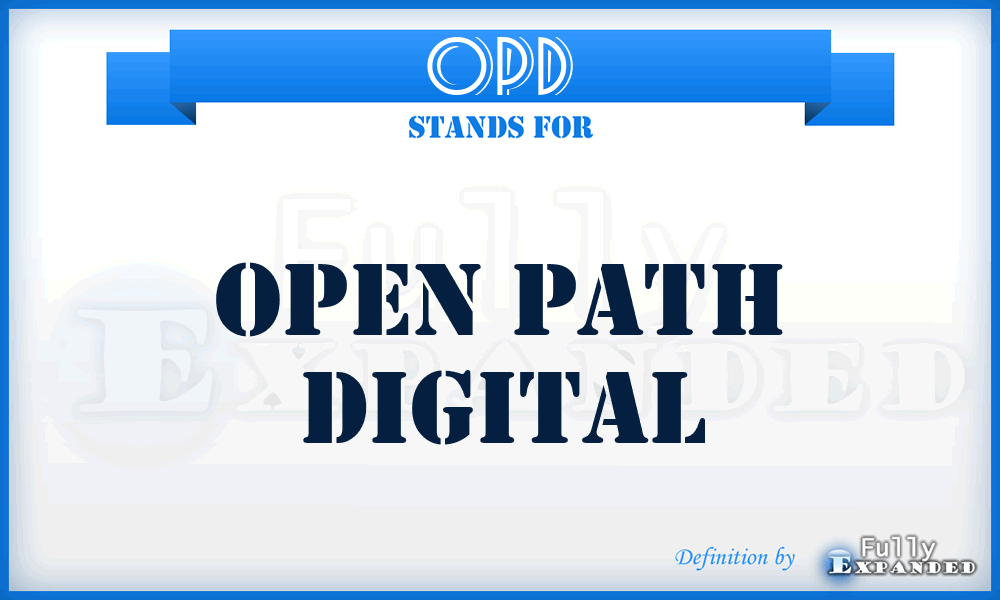 OPD - Open Path Digital