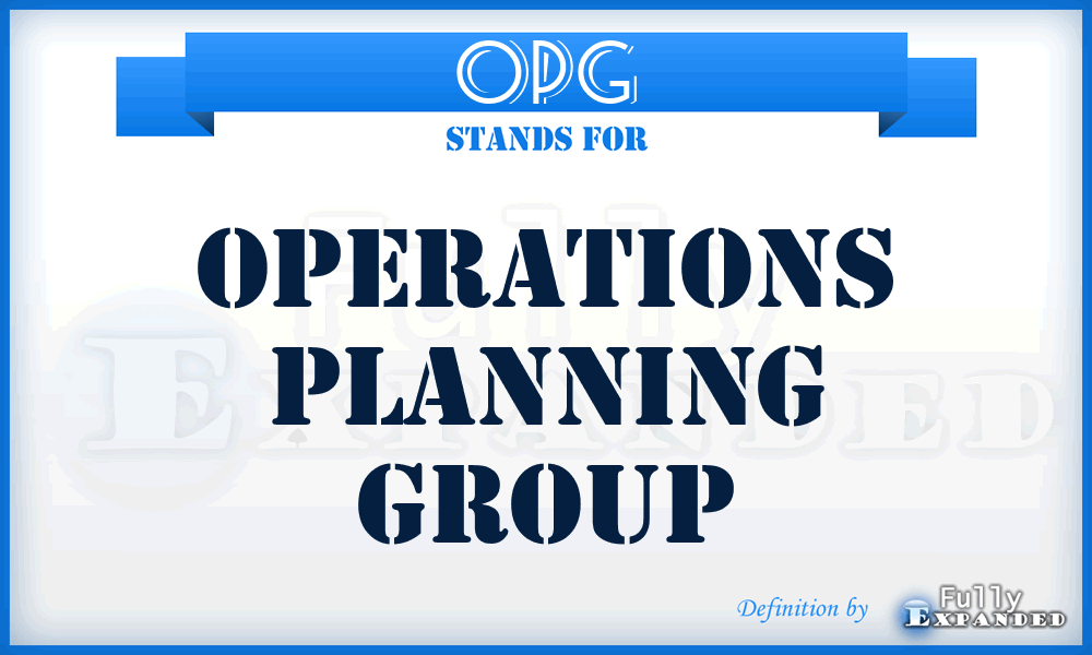 OPG - operations planning group