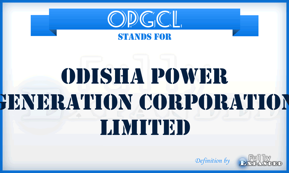 OPGCL - Odisha Power Generation Corporation Limited
