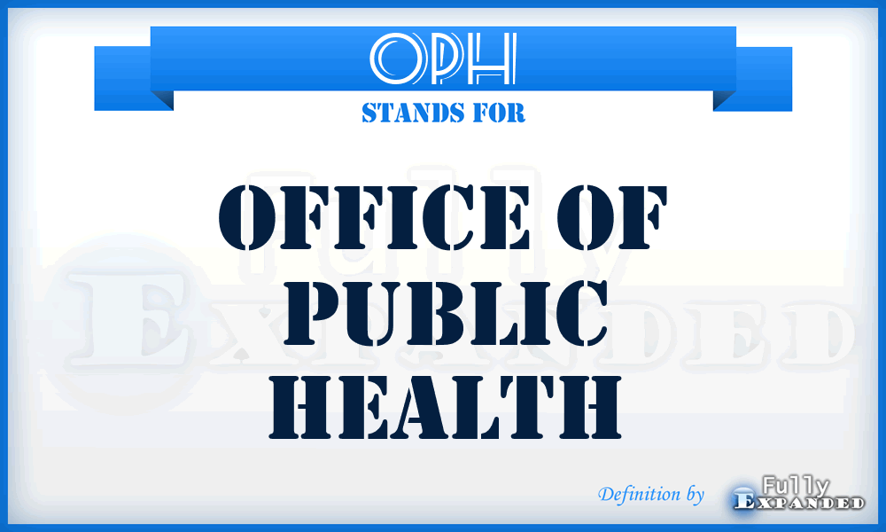 OPH - Office of Public Health