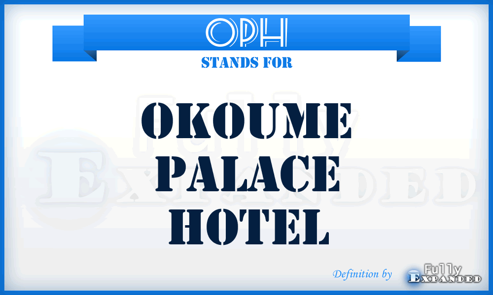 OPH - Okoume Palace Hotel