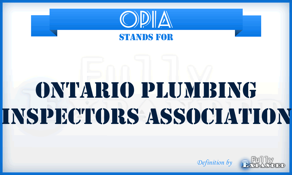 OPIA - Ontario Plumbing Inspectors Association