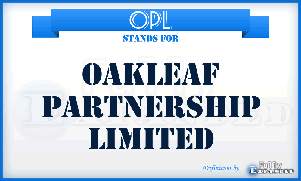 OPL - Oakleaf Partnership Limited
