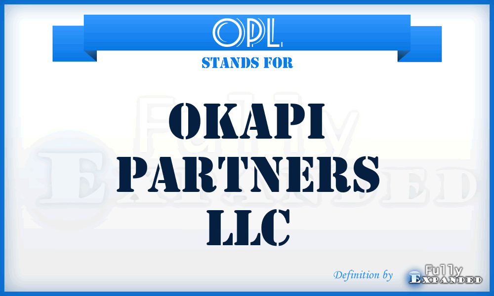 OPL - Okapi Partners LLC
