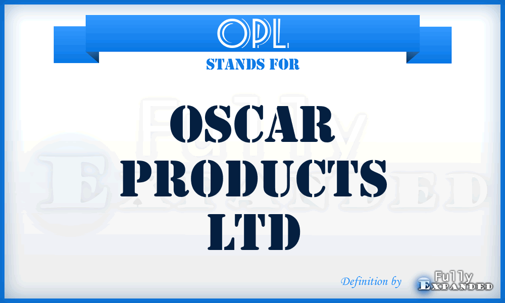 OPL - Oscar Products Ltd