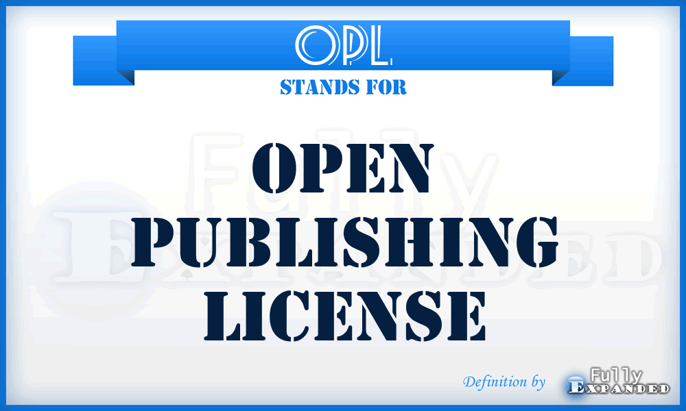 OPL - Open Publishing License