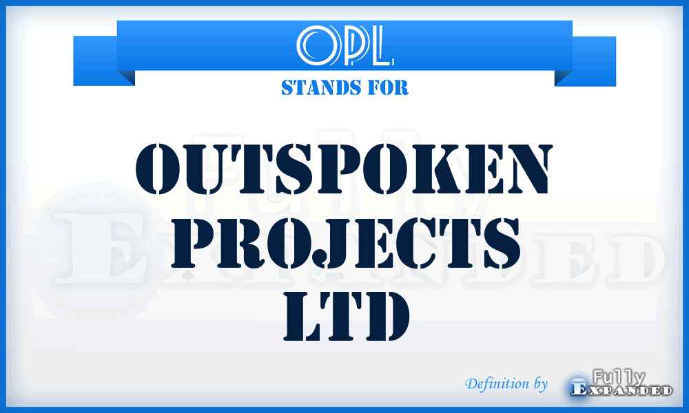 OPL - Outspoken Projects Ltd
