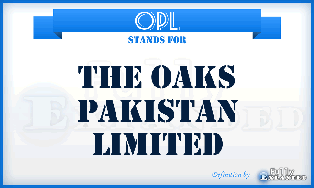 OPL - The Oaks Pakistan Limited