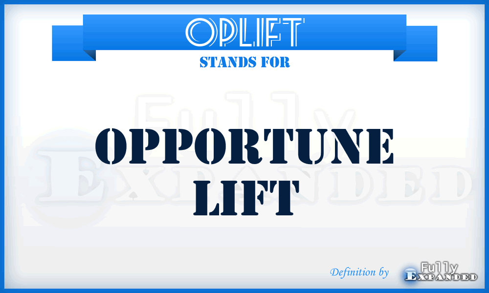 OPLIFT - opportune lift