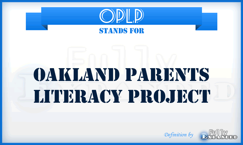 OPLP - Oakland Parents Literacy Project