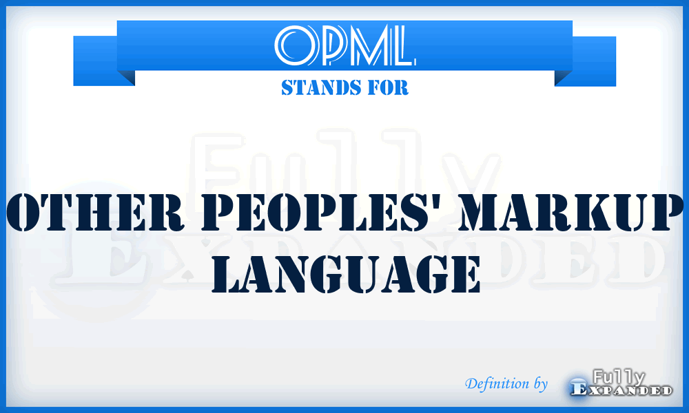 OPML - Other Peoples' Markup Language