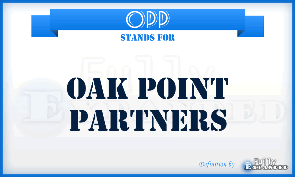 OPP - Oak Point Partners