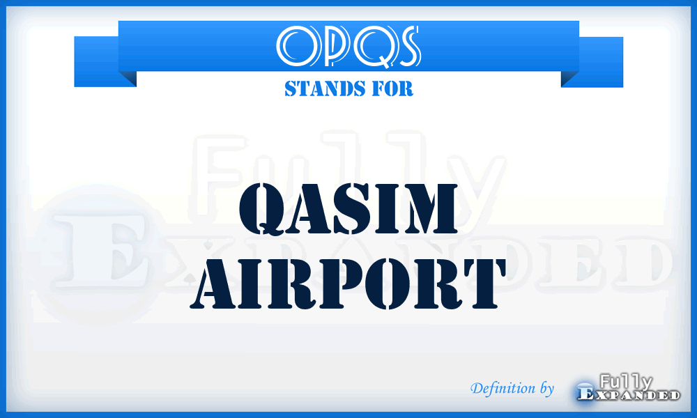 OPQS - Qasim airport