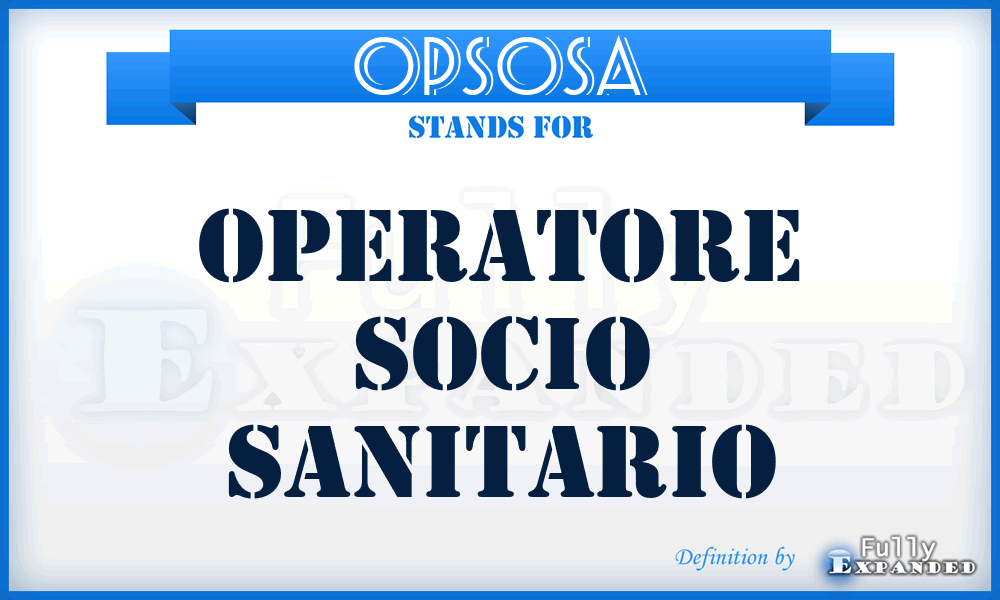 OPSOSA - OPeratore SOcio SAnitario