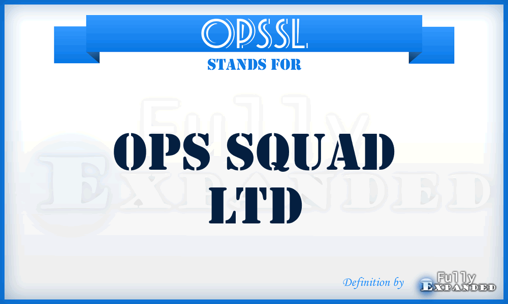 OPSSL - OPS Squad Ltd