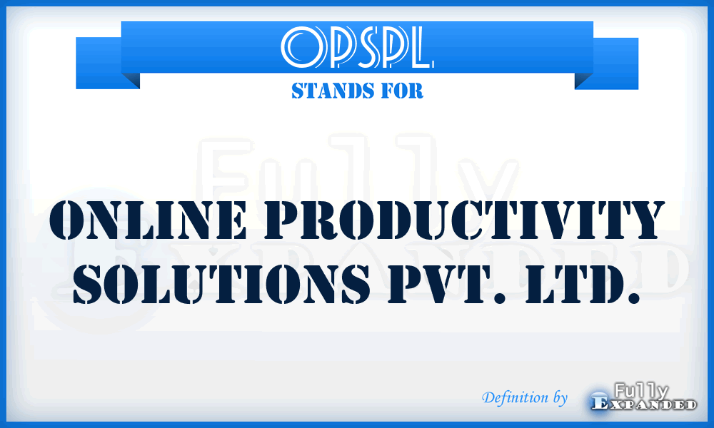 OPSPL - Online Productivity Solutions Pvt. Ltd.