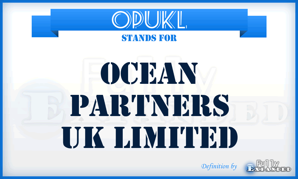 OPUKL - Ocean Partners UK Limited