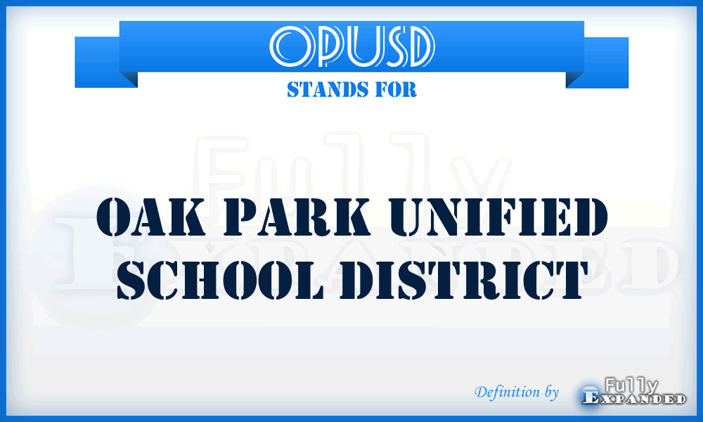OPUSD - Oak Park Unified School District