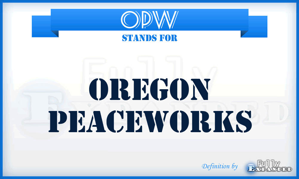 OPW - Oregon PeaceWorks