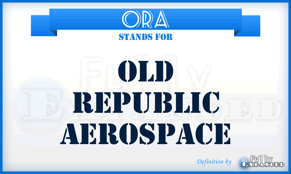 ORA - Old Republic Aerospace