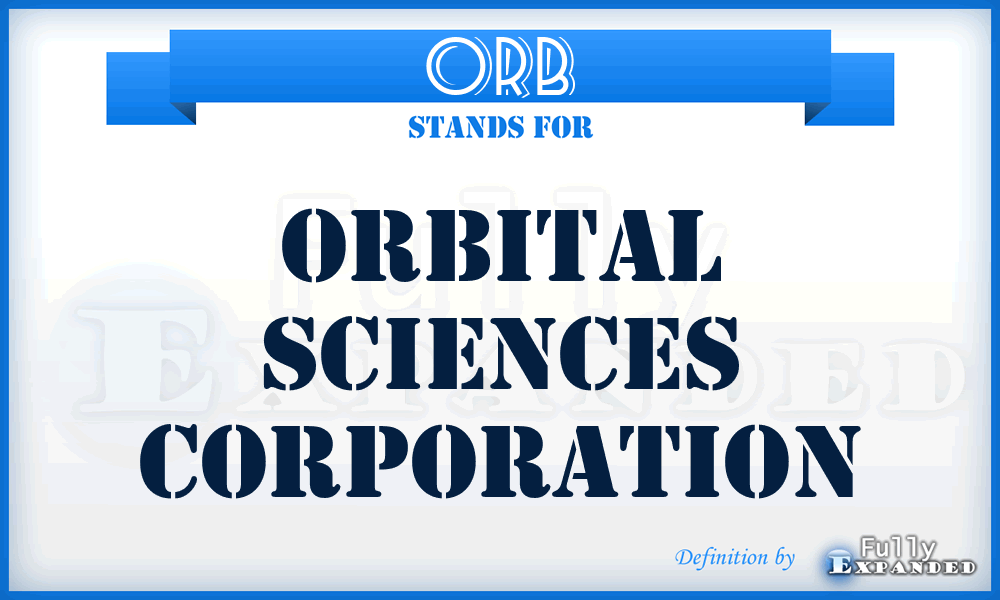 ORB - Orbital Sciences Corporation