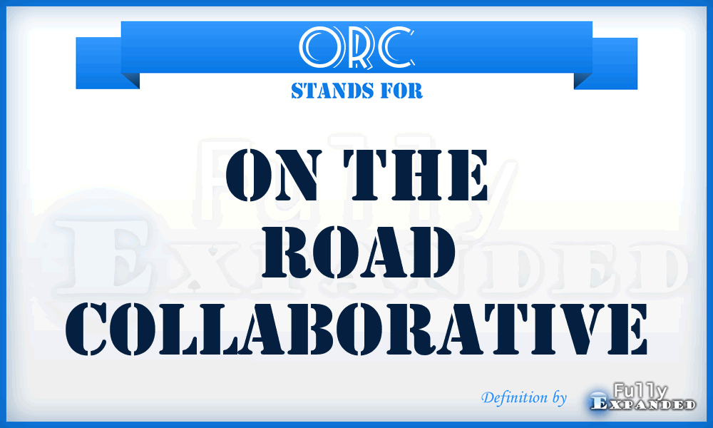 ORC - On the Road Collaborative