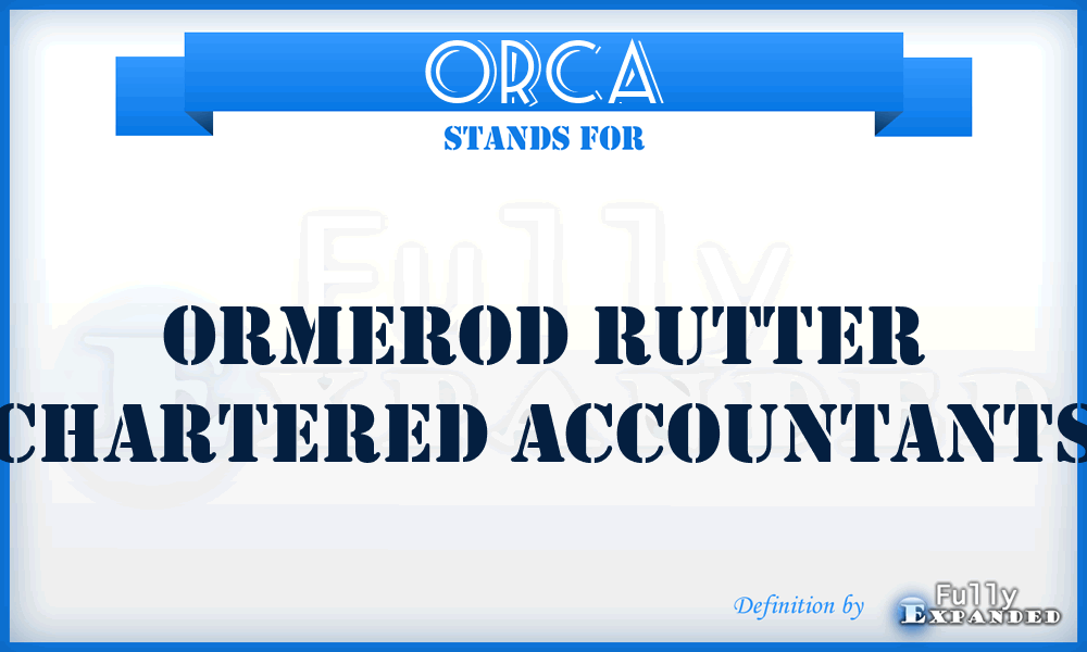 ORCA - Ormerod Rutter Chartered Accountants