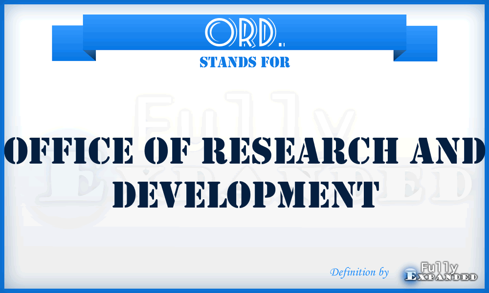 ORD. - Office Of Research And Development