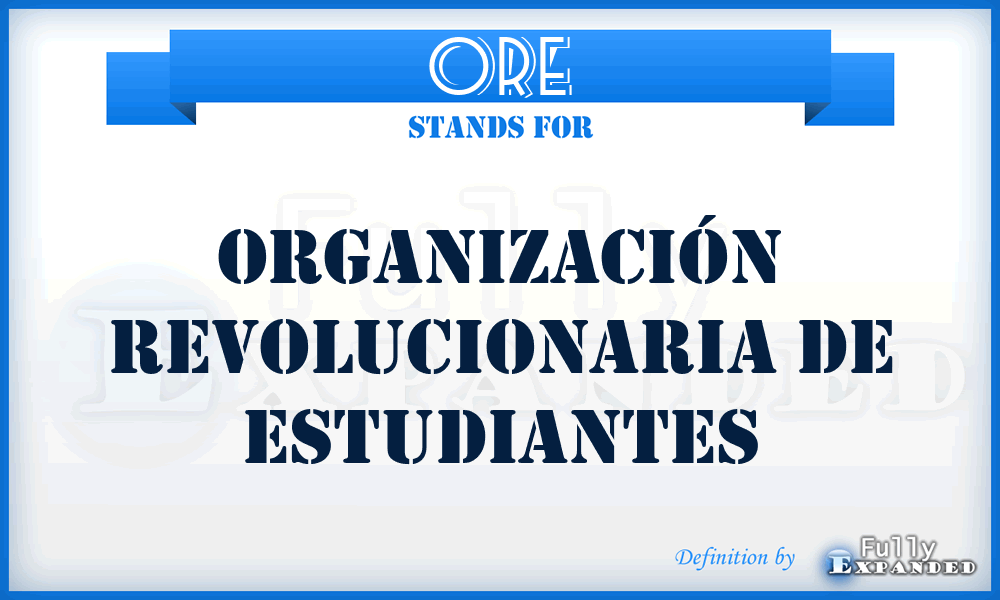 ORE - Organización Revolucionaria de Estudiantes