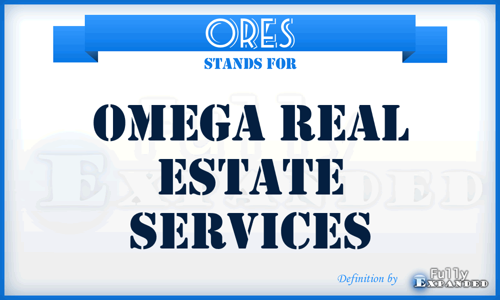 ORES - Omega Real Estate Services