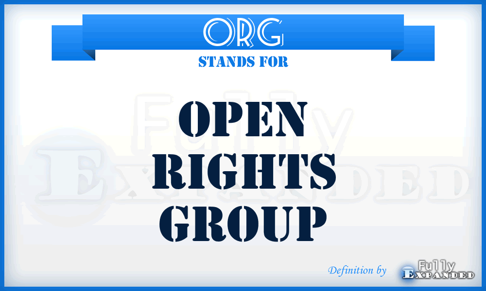 ORG - Open Rights Group